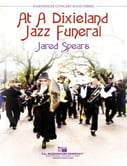 At a Dixieland Jazz Funeral Concert Band sheet music cover Thumbnail